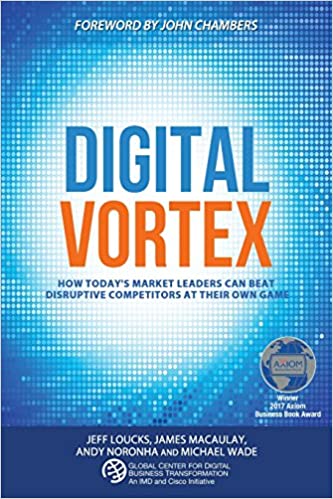 Digital Vortex: How Today's Market Leaders Can Beat Disruptive Competitors at Their Own Game (9781945010019) - Epub + Converted pdf
